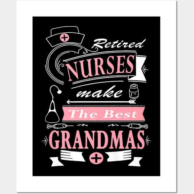 Best Grandma Nurse Nurses Day Wall Art by Vast Water